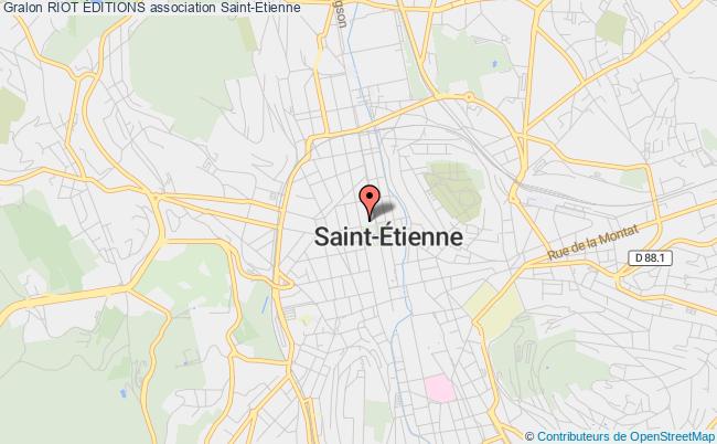 plan association Riot Éditions Saint-Étienne