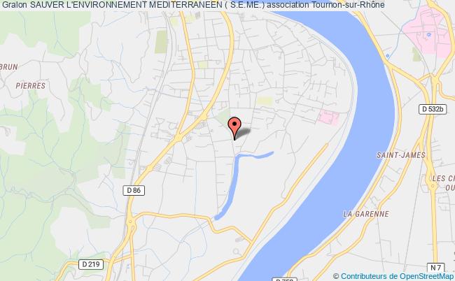 SAUVER L'ENVIRONNEMENT MEDITERRANEEN ( S.E.ME.)