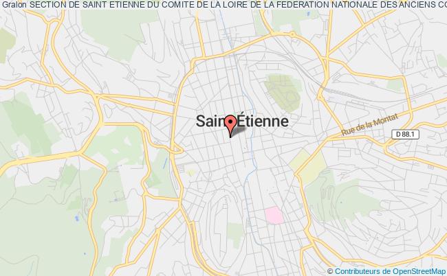 SECTION DE SAINT ETIENNE DU COMITE DE LA LOIRE DE LA FEDERATION NATIONALE DES ANCIENS COMBATTANTS EN ALGERIE