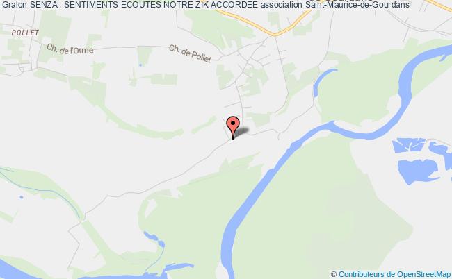 plan association Senza : Sentiments Ecoutes Notre Zik Accordee Saint-Maurice-de-Gourdans