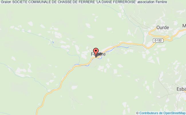 SOCIETE COMMUNALE DE CHASSE DE FERRERE 'LA DIANE FERREROISE'