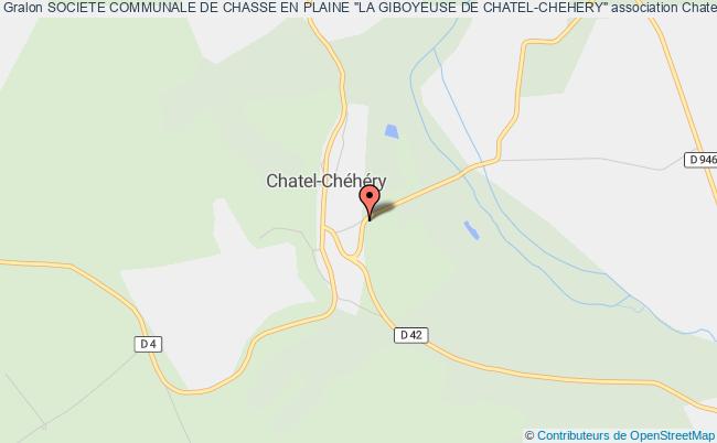 plan association Societe Communale De Chasse En Plaine "la Giboyeuse De Chatel-chehery" Chatel-Chéhéry