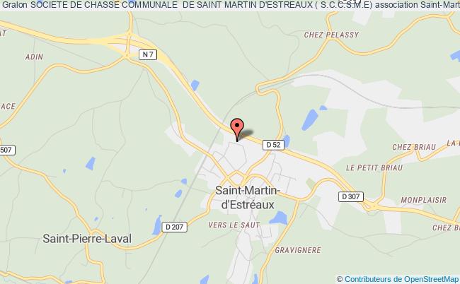 SOCIETE DE CHASSE COMMUNALE  DE SAINT MARTIN D'ESTREAUX ( S.C.C.S.M.E)