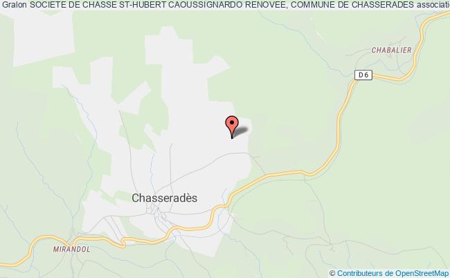 SOCIETE DE CHASSE ST-HUBERT CAOUSSIGNARDO RENOVEE, COMMUNE DE CHASSERADES