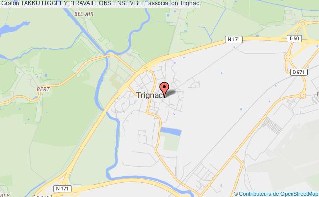 TAKKU LIGGEEY, 'TRAVAILLONS ENSEMBLE'