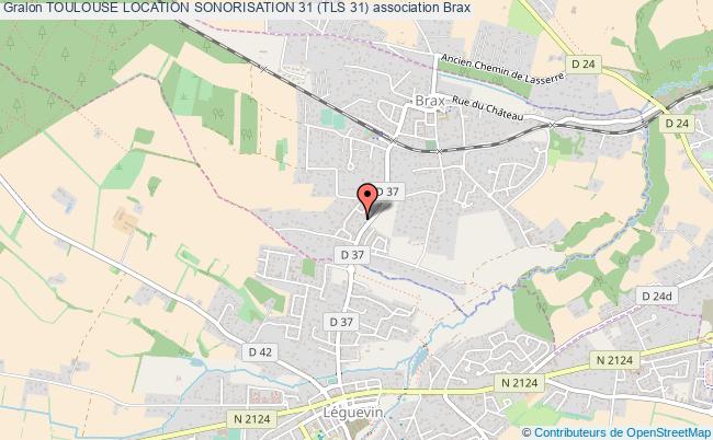 plan association Toulouse Location Sonorisation 31 (tls 31) Brax