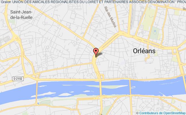 UNION DES AMICALES REGIONALISTES DU LOIRET ET PARTENAIRES ASSOCIES DENOMINATION ' PROVINCES ET TRADITIONS DU LOIRET'