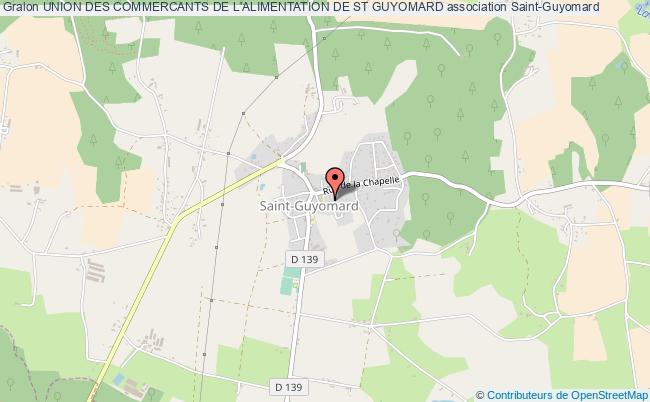 UNION DES COMMERCANTS DE L'ALIMENTATION DE ST GUYOMARD