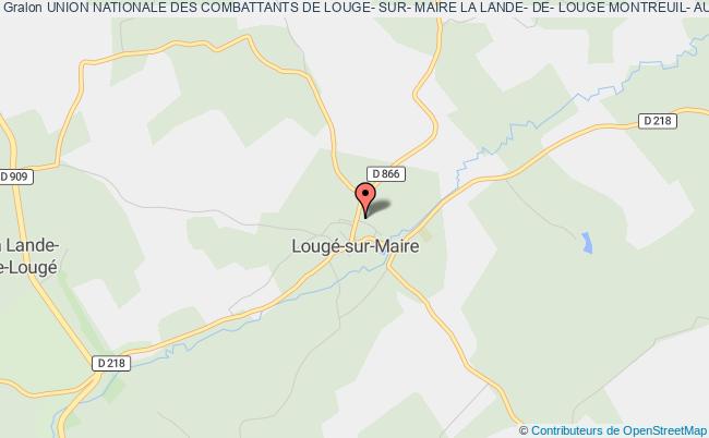 UNION NATIONALE DES COMBATTANTS DE LOUGE- SUR- MAIRE LA LANDE- DE- LOUGE MONTREUIL- AU- HOULME