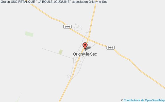 plan association Uso Petanque " La Boule Jouquine " Origny-le-Sec