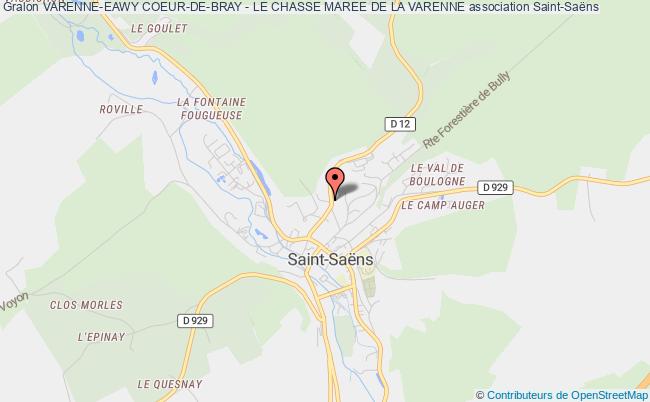 plan association Varenne-eawy Coeur-de-bray - Le Chasse Maree De La Varenne Saint-Saëns