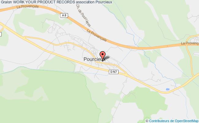 WORK YOUR PRODUCT RECORDS