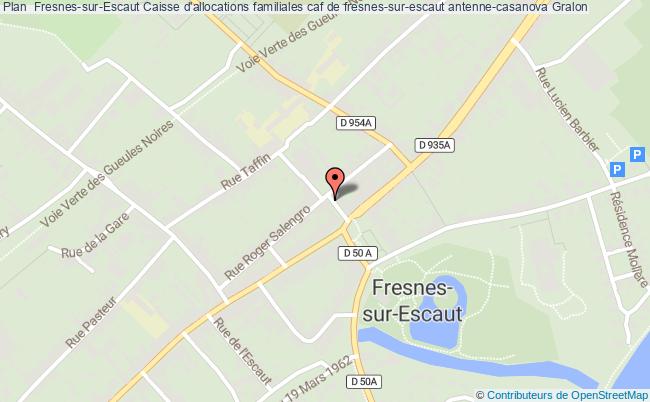 plan Caisse D'allocations Familiales Caf De Fresnes-sur-escaut Antenne-casanova FRESNES SUR ESCAUT