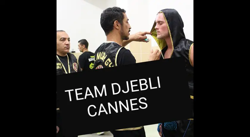 Team djebli cannes - boxe thai/kick boxing/sports de contact
