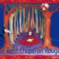 Le Petit Chaperon Rouge