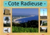 Photo Parcours de découverte touristique Cote Radieuse