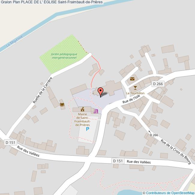 Place de l' ÉGLISE SaintFraimbaultdePrières