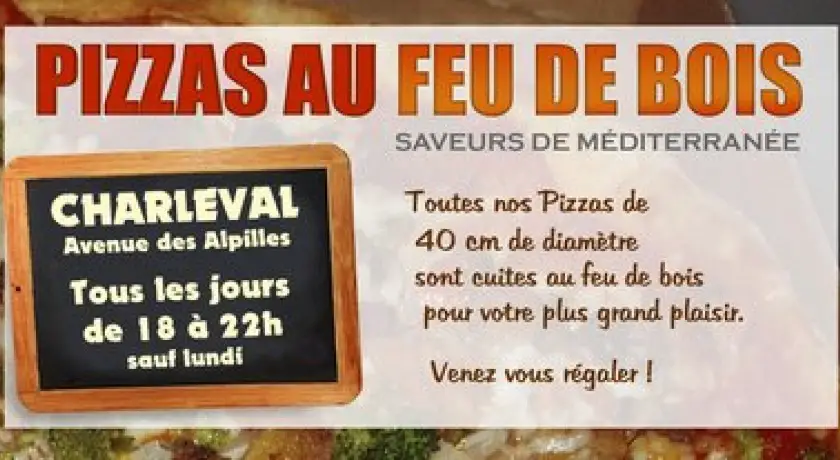 Restaurant Pizzas Feu De Bois - Saveurs De Mediterranee Charleval