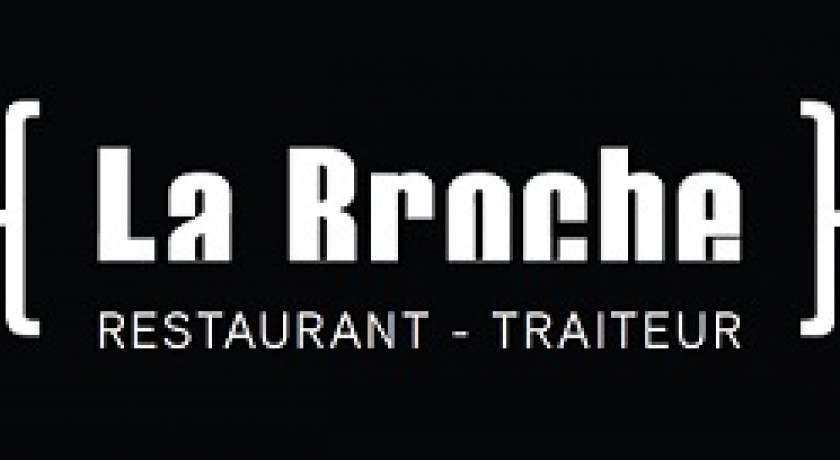 Restaurant La Broche Evry