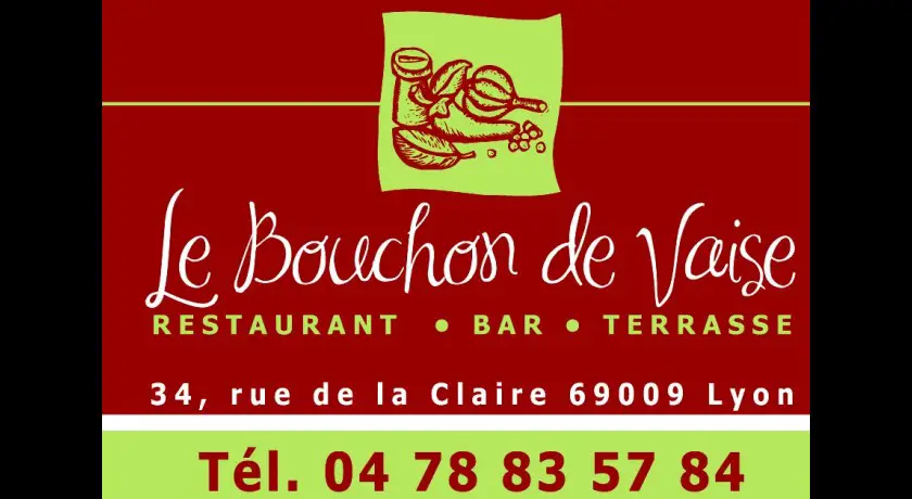 Restaurant Le Bouchon De Vaise Lyon