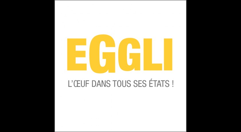 Restaurant Eggli - L'oeuf Dans Tous Ses états ! Lyon