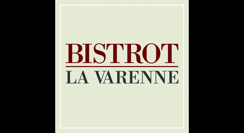 Restaurant Bistrot La Varenne Lyon