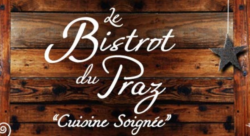 Restaurant Le Bistrot Du Praz Courchevel