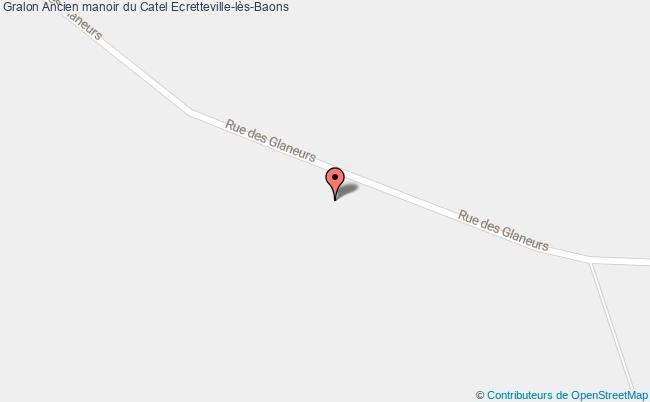 plan Ancien Manoir Du Catel Ecretteville-lès-baons Ecretteville-lès-Baons