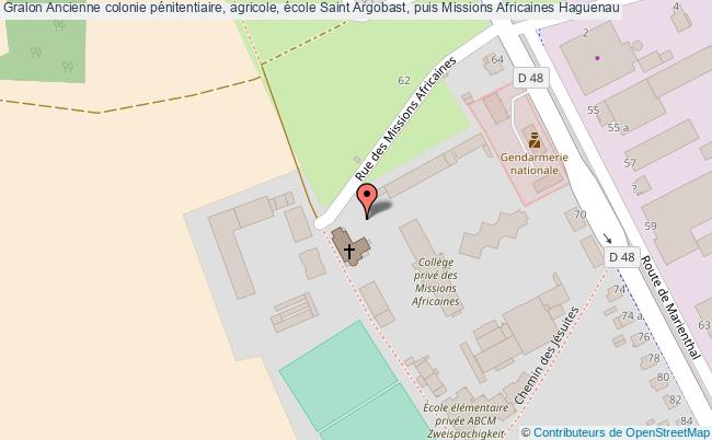 Ancienne colonie pénitentiaire, agricole, école Saint Argobast, puis Missions Africaines