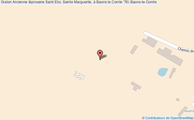 Ancienne léproserie Saint Eloi, Sainte Marguerite, à Baons le Comte '76)