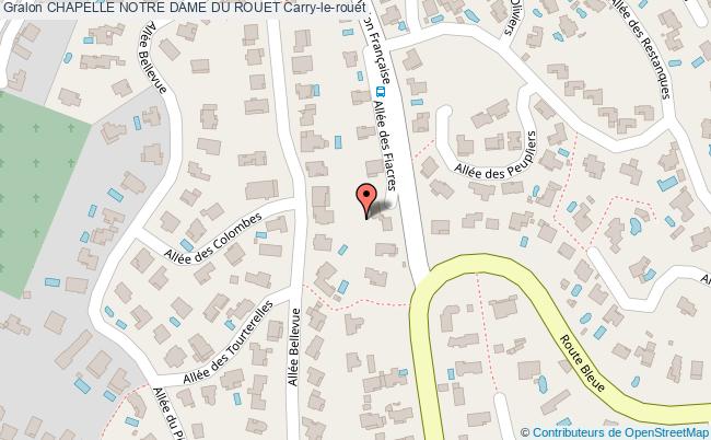 CHAPELLE NOTRE DAME DU ROUET