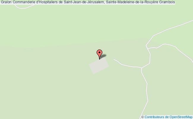 Commanderie d'Hospitaliers de Saint-Jean-de-Jérusalem, Sainte-Madeleine-de-la-Rouyère