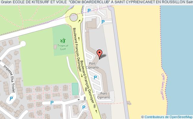 plan Ecole De Kitesurf Et Voile  "cbcm Boarderclub" À Saint Cyprien/canet En Roussillon Saint-cyprien Saint-cyprien