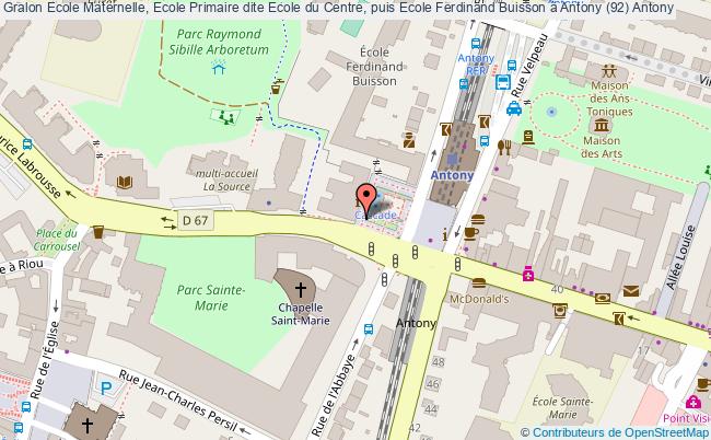 Ecole Maternelle, Ecole Primaire dite Ecole du Centre, puis Ecole Ferdinand Buisson à Antony (92)