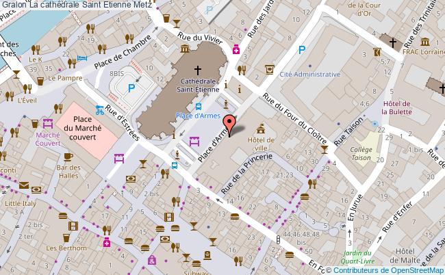 plan La Cathédrale Saint Etienne Metz Metz