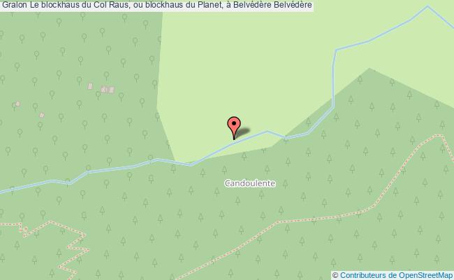 plan Le Blockhaus Du Col Raus, Ou Blockhaus Du Planet, à Belvédère Belvédère Belvédère