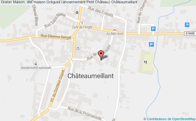 plan Maison, Dite Maison Grégueil (anciennement Petit Château) Châteaumeillant Châteaumeillant