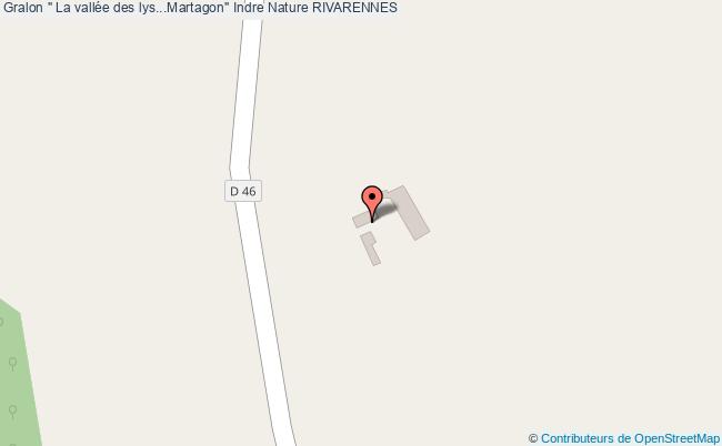 " La Vallée Des Lys...martagon" Indre Nature  Rivarennes