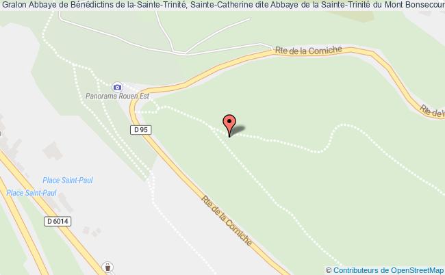 Abbaye De Bénédictins De La-sainte-trinité, Sainte-catherine Dite Abbaye De La Sainte-trinité Du Mont  Bonsecours