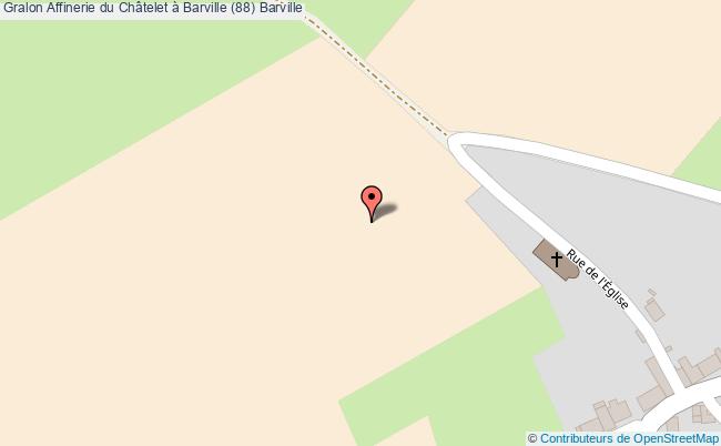 Affinerie Du Châtelet à Barville (88) 