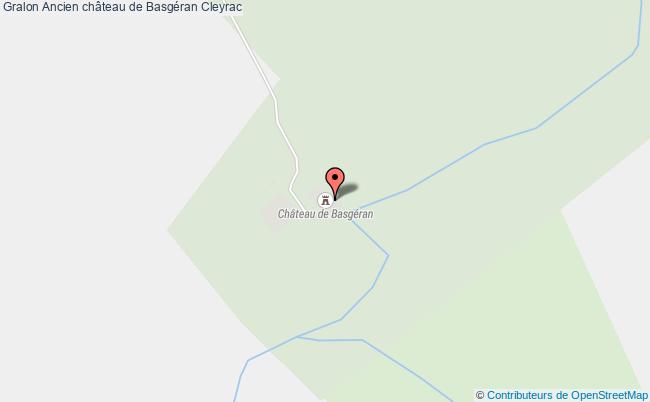 Ancien Château De Basgéran  Cleyrac