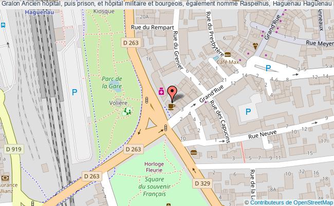 Ancien Hôpital, Puis Prison, Et Hôpital Militaire Et Bourgeois, également Nommé Raspelhus, Haguenau 