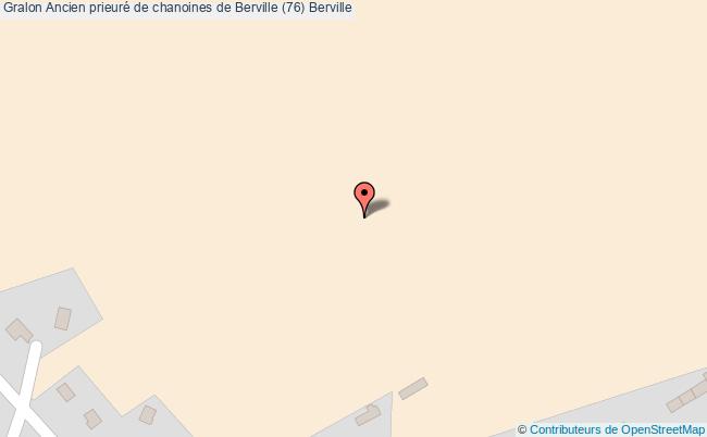 Ancien Prieuré De Chanoines De Berville (76) 