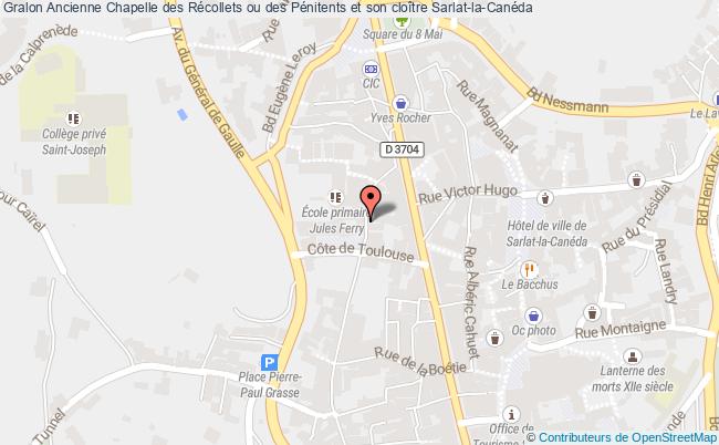 Ancienne Chapelle Des Récollets Ou Des Pénitents Et Son Cloître  Sarlat-la-canéda