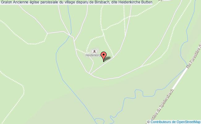 Ancienne église Paroissiale Du Village Disparu De Birsbach, Dite Heidenkirche  Butten