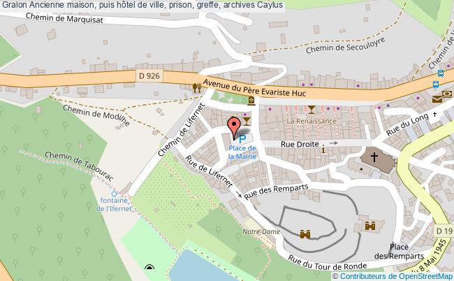 Ancienne Maison, Puis Hôtel De Ville, Prison, Greffe, Archives  Caylus