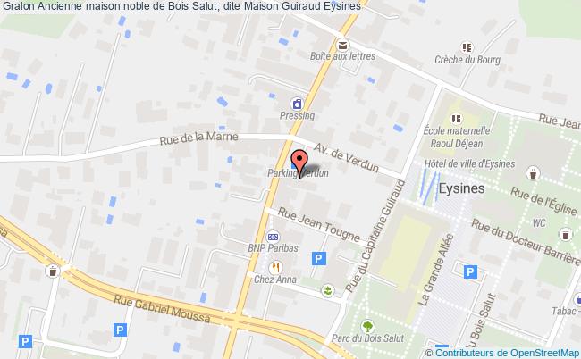 Ancienne Maison Noble De Bois Salut, Dite Maison Guiraud  Eysines