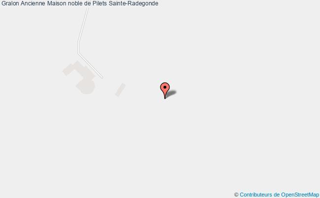 Ancienne Maison Noble De Pilets  Sainte-radegonde