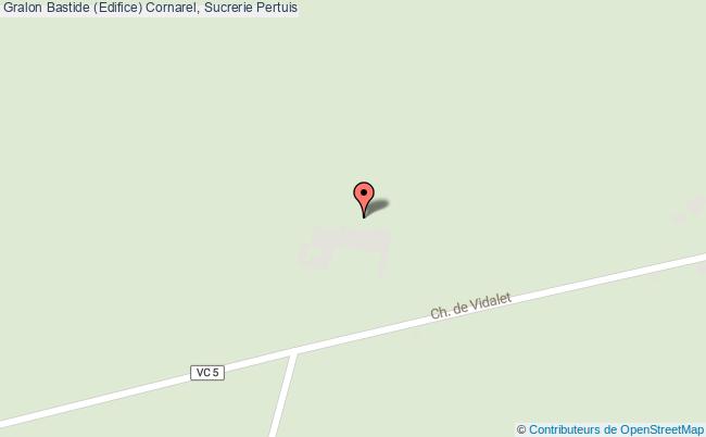 Bastide (edifice) Cornarel, Sucrerie  Pertuis