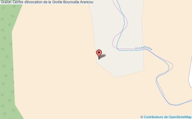 Centre D'évocation De La Grotte Bourouilla  Arancou